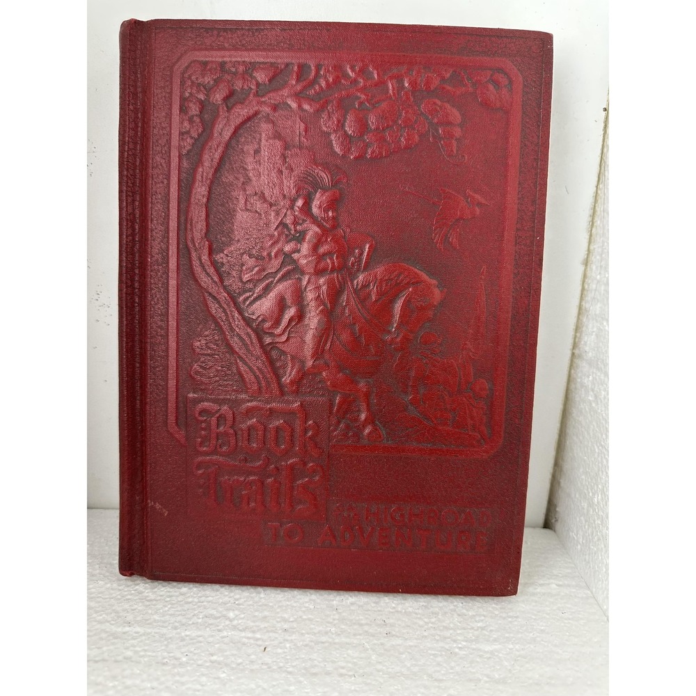 Book Trails: On The Highroad To Adventure - Various Authors HC Red Illustrated